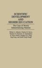 Scientific Development and Higher Education : The Case of Newly Industrializing Nations - Book