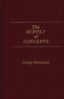 The Supply of Concepts - Book
