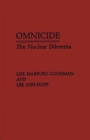 Omnicide : The Nuclear Dilemma - Book