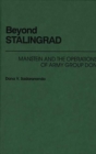 Beyond Stalingrad : Manstein and the Operations of Army Group Don - Book