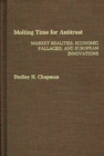 Molting Time for Antitrust : Market Realities, Economic Fallacies, and European Innovations - Book