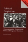 Political Empiricism : Communication Strategies in State and Regional Elections - Book