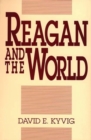 Reagan and the World - Book