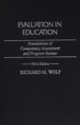 Evaluation in Education : Foundations of Competency Assessment and Program Review, 3rd Edition - Book