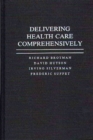 Delivering Health Care Comprehensively - Book