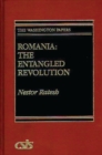Romania : The Entangled Revolution - Book
