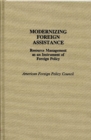Modernizing Foreign Assistance : Resource Management as an Instrument of Foreign Policy - Book