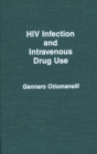 HIV Infection and Intravenous Drug Use - Book