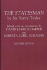 The Statesman : by Sir Henry Taylor, 2nd Edition - Book
