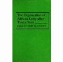 The Organization of African Unity After Thirty Years - Book