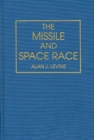 The Missile and Space Race - Book
