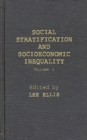 Social Stratification and Socioeconomic Inequality : Volume 2: Reproductive and Interpersonal Aspects of Dominance and Status - Book