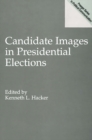Candidate Images in Presidential Elections - Book