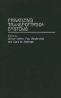 Privatizing Transportation Systems - Book