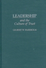 Leadership and the Culture of Trust - Book