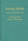 Social Trust : Toward a Cosmopolitan Society - Book