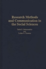 Research Methods and Communication in the Social Sciences - Book