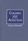 Children and Addiction - Book