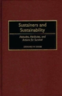 Sustainers and Sustainability : Attitudes, Attributes, and Actions for Survival - Book