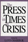 The Press in Times of Crisis - Book