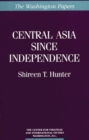 Central Asia Since Independence - Book
