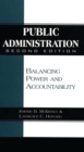 Public Administration : Balancing Power and Accountability, 2nd Edition - Book