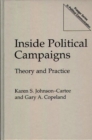 Inside Political Campaigns : Theory and Practice - Book