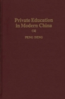 Private Education in Modern China - Book