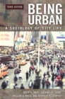 Being Urban : A Sociology of City Life - Book