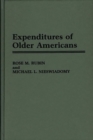 Expenditures of Older Americans - Book
