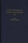 Urban Planning in a Multicultural Society - Book