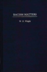 Racism Matters - Book