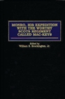 Monro, His Expedition with the Worthy Scots Regiment Called Mac-Keys - Book