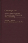 Campaign '96 : A Functional Analysis of Acclaiming, Attacking, and Defending - Book