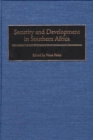 Security and Development in Southern Africa - Book