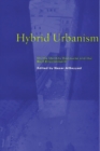 Hybrid Urbanism : On the Identity Discourse and the Built Environment - Book