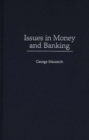 Issues in Money and Banking - Book