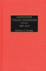 Napoleon's Italian Campaigns : 1805-1815 - Book