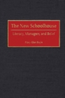 The New Schoolhouse : Literacy, Managers, and Belief - Book