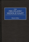 The Pre-Islamic Middle East - Book