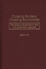 Crossing Borders, Crossing Boundaries : The Role of Scientists in the U.S. Acid Rain Debate - Book