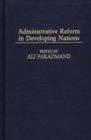 Administrative Reform in Developing Nations - Book