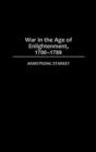 War in the Age of the Enlightenment, 1700-1789 - Book