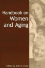 Handbook on Women and Aging - Book