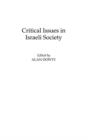 Critical Issues in Israeli Society - Book