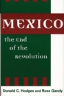 Mexico, the End of the Revolution - Book