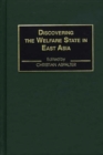 Discovering the Welfare State in East Asia - Book