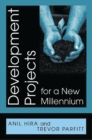 Development Projects for a New Millennium - Book