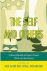 The Self and Others : Positioning Individuals and Groups in Personal, Political, and Cultural Contexts - Book