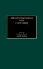 School Desegregation in the 21st Century - Book